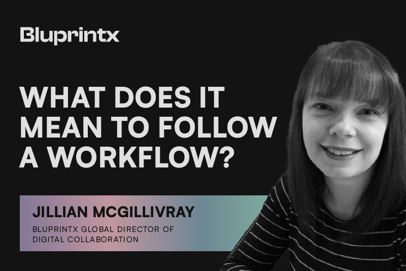 What does it mean to follow a workflow?