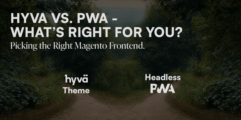 Hyva vs PWA - Header